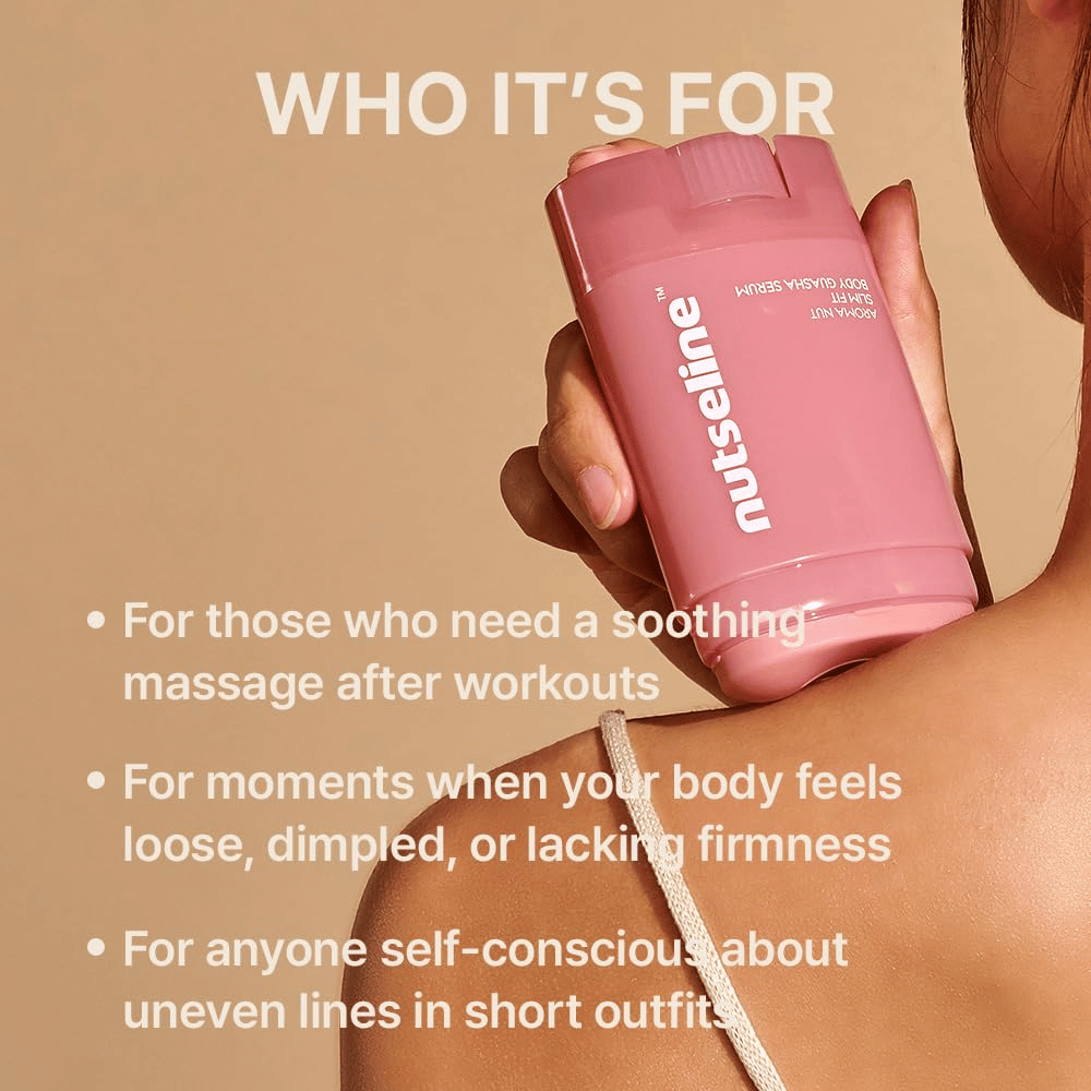Modelka trzyma Nuseline Aroma Nut Slim Fit Body Guasha Serum przy ramieniu wraz z informacją o tym, dla jakich użytkowników i potrzeb produkt jest odpowiedni.