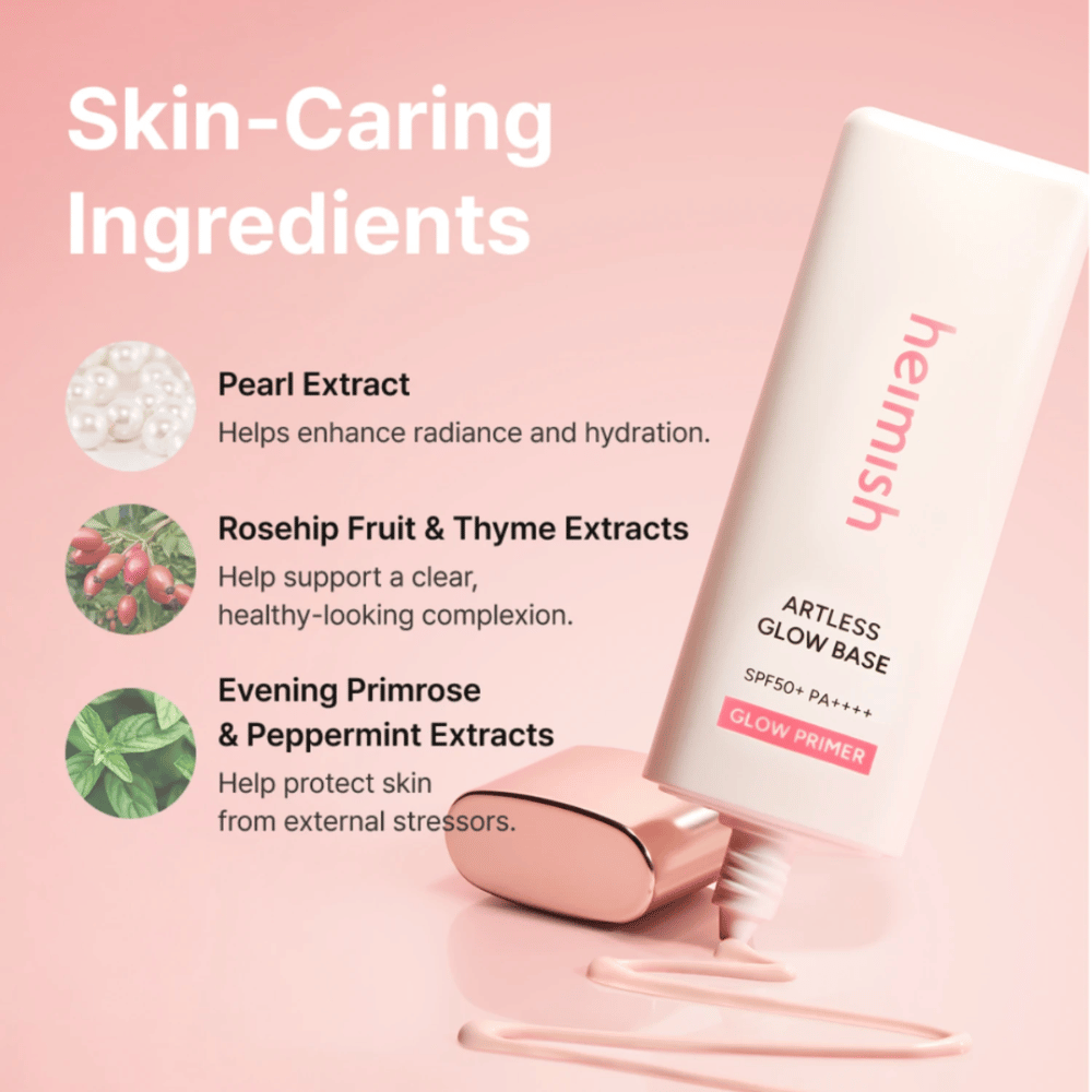 Heimish Artless Glow Base SPF50+ PA++++ z ekstraktem z pereł, dziką różą, tymiankiem, wiesiołkiem i miętą pieprzową dla nawilżenia i blasku.